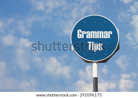 Grammar Tips Sign