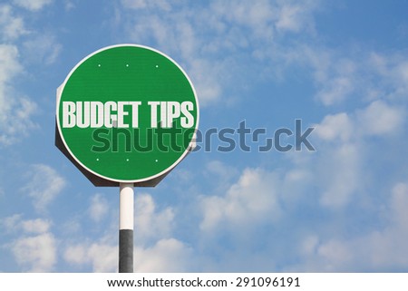 Budget Tips Sign