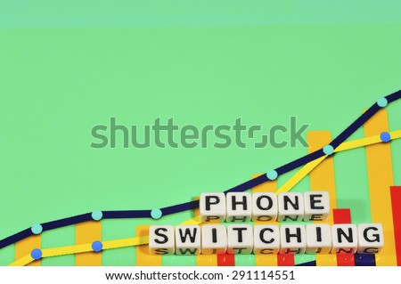 Business Term with Climbing Chart / Graph - Phone Switching