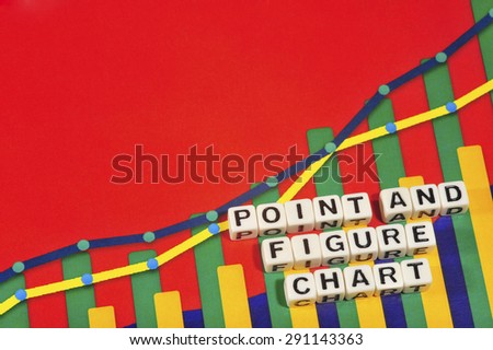Business Term with Climbing Chart / Graph - Point And Figure Chart