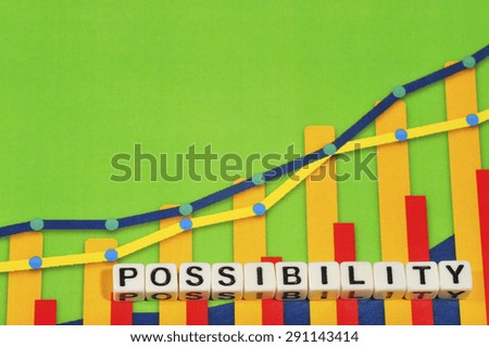 Business Term with Climbing Chart / Graph - Possibility