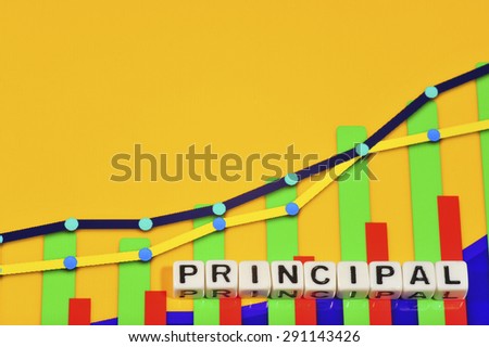 Business Term with Climbing Chart / Graph - Principal