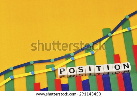 Business Term with Climbing Chart / Graph - Position