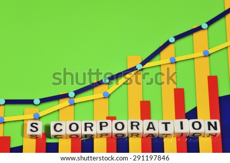 Business Term with Climbing Chart / Graph - S Corporation