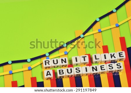 Business Term with Climbing Chart / Graph - Run It Like A Business