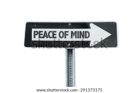 Peace of Mind direction sign isolated on white 