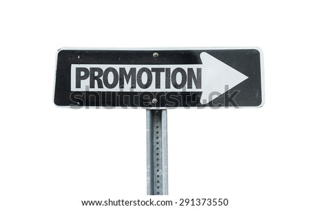 Promotion direction sign isolated on white 