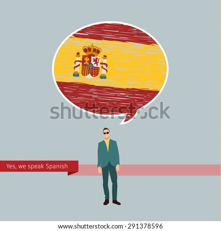 Concept of travel or studying Spanish. Speech bubble with hand drawn Spanish flag. Flat design, vector illustration