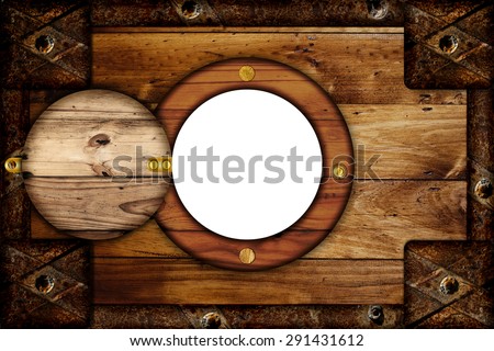 Old rusty ships porthole.