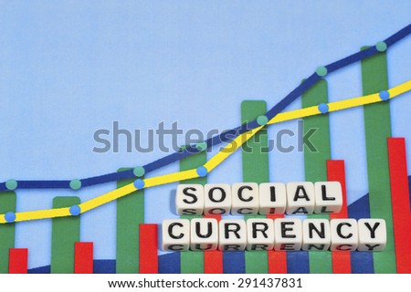 Business Term with Climbing Chart / Graph - Social Currency