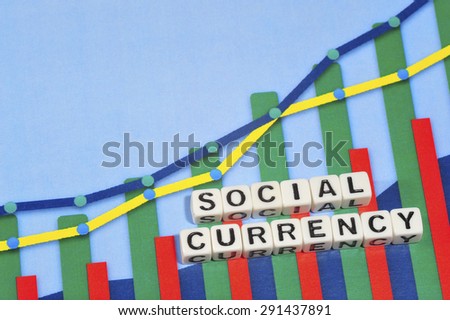 Business Term with Climbing Chart / Graph - Social Currency