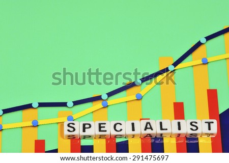 Business Term with Climbing Chart / Graph - Specialist