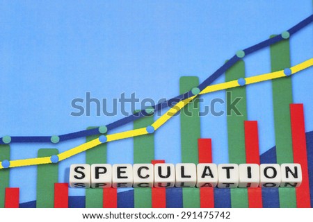 Business Term with Climbing Chart / Graph - Speculation