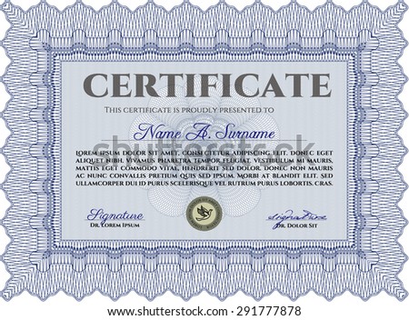 Sample certificate or diploma. Printer friendly. Money style.Good design. 