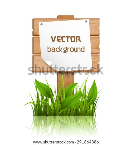 Wooden signpost with grass deflected paper and reflection on white background