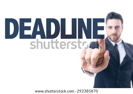 Business man pointing the text: Deadline