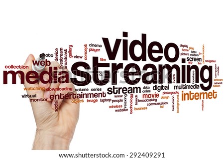 Video streaming word cloud concept