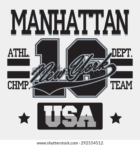 New York City Typography Graphics, Manhattan T-shirt Printing Design; USA original wear, Vintage Print for sportswear apparel - vector illustration