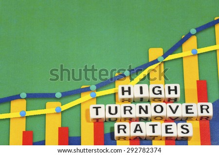 Business Term with Climbing Chart / Graph - High Turnover Rates