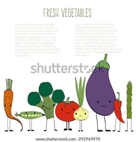 Fresh vegetables vector concept and background. Cute vegetables characters. Isolated vegetables, can be used in restaurant menu, cooking books, print.  