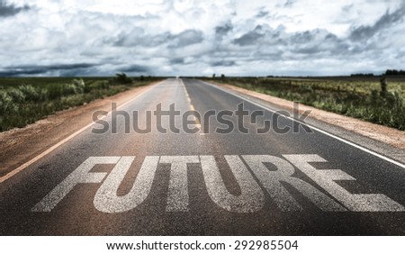 Future written on rural road