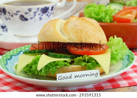 Good morning card with cheese roll, coffee and green salad
