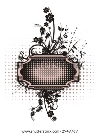 Abstract floral frame with grunge and halftone effects. Check my portfolio for more of this series as well as thousands of similar and other great vector items.