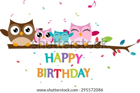 Happy owl family celebrate birthday
