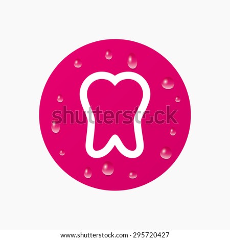 Water drops on button. Tooth sign icon. Dental care symbol. Realistic pure raindrops. Pink circle. Vector