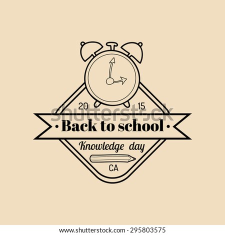 Vector vintage Welcome Back to school logo or badge. Retro sign with alarm clock. Children education icon. Knowledge day design concept. 