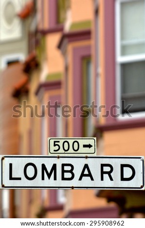 Lombard St - Street sign  in San Francisco California. No people. Copy space 