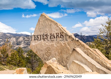 Estes Park sign welcoming to this beautiful town Royalty-Free Stock Photo #296962049