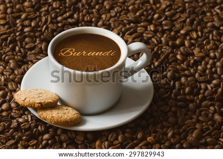Still life photography of hot coffee beverage with text Burundi