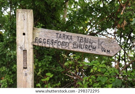 "Tarka Trail, Eggesford Church 1/4m" Sign, Eggesford, Devon, England, UK