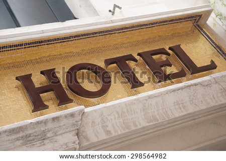 Hotel Sign on Diagonal Tilt