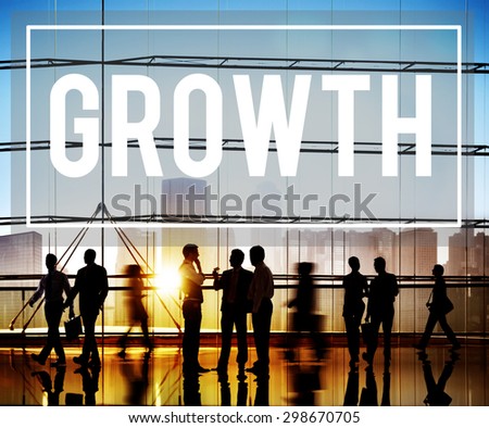 Growth Grow Development Improvement Enlargement Concept