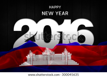 Happy New Year 2016 typography and Cambodia waving Flag