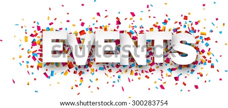 White events sign over confetti background. Vector holiday illustration.  Royalty-Free Stock Photo #300283754