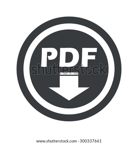 Text PDF and down arrow in circle, on black circle, isolated on white