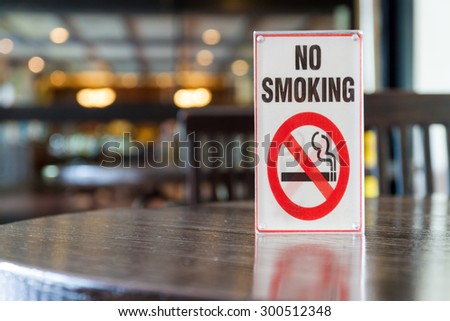 Signs of non smoking in restaurant .