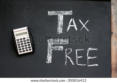 Tax Free Wording & Calculator on Chalkboard