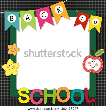 Cute Back to School frame with bunting, multicolored letters and stars characters on school board background