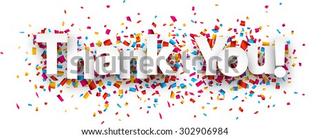 White thank you sign over confetti background. Vector holiday illustration.  Royalty-Free Stock Photo #302906984