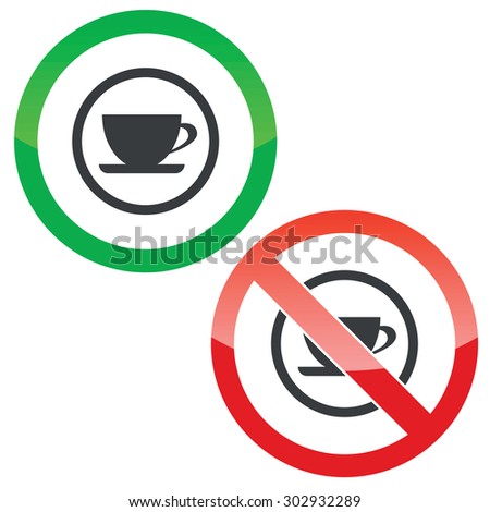 Allowed and forbidden signs with cup on saucer in circle, isolated on white