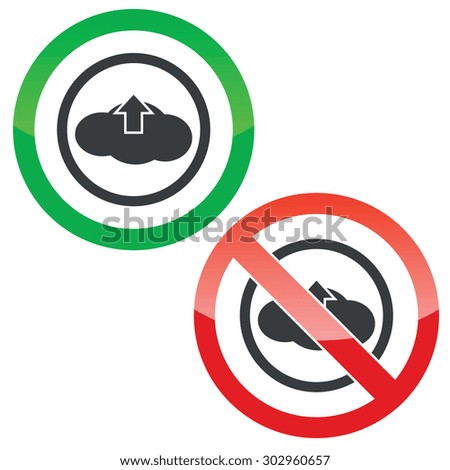 Allowed and forbidden signs with cloud and up arrow in circle, isolated on white