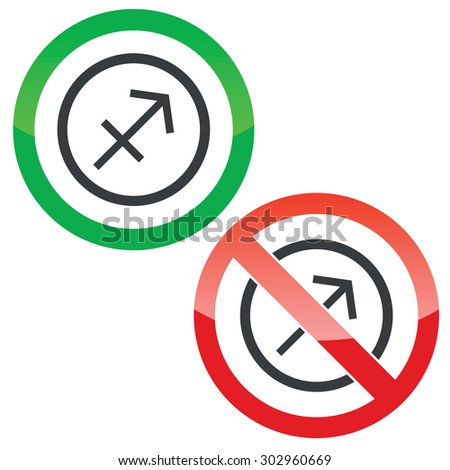 Allowed and forbidden signs with Sagittarius zodiac symbol in circle, isolated on white