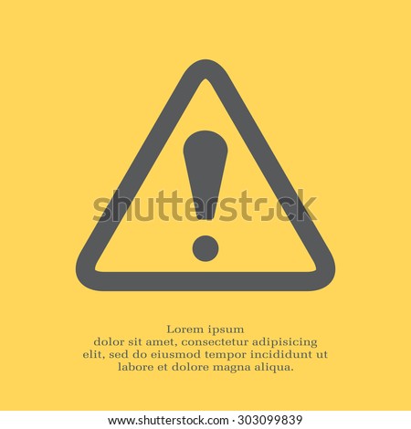 Exclamation danger sign Royalty-Free Stock Photo #303099839