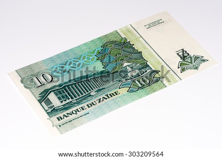 10 Zaire bank note. Zaire is the national currency of Zaire