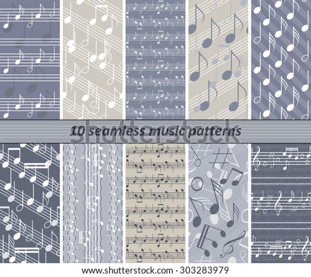 Set of 10 seamless music patterns. Prints with staff and various musical symbols. Blue-grey, yellowish grey, white colors. Vector illustration