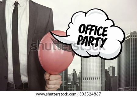 Office party text on speech bubble with businessman holding balloon on cityscape background